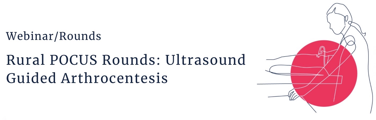 Rural%20POCUS%20Rounds%20Arthrocentesis